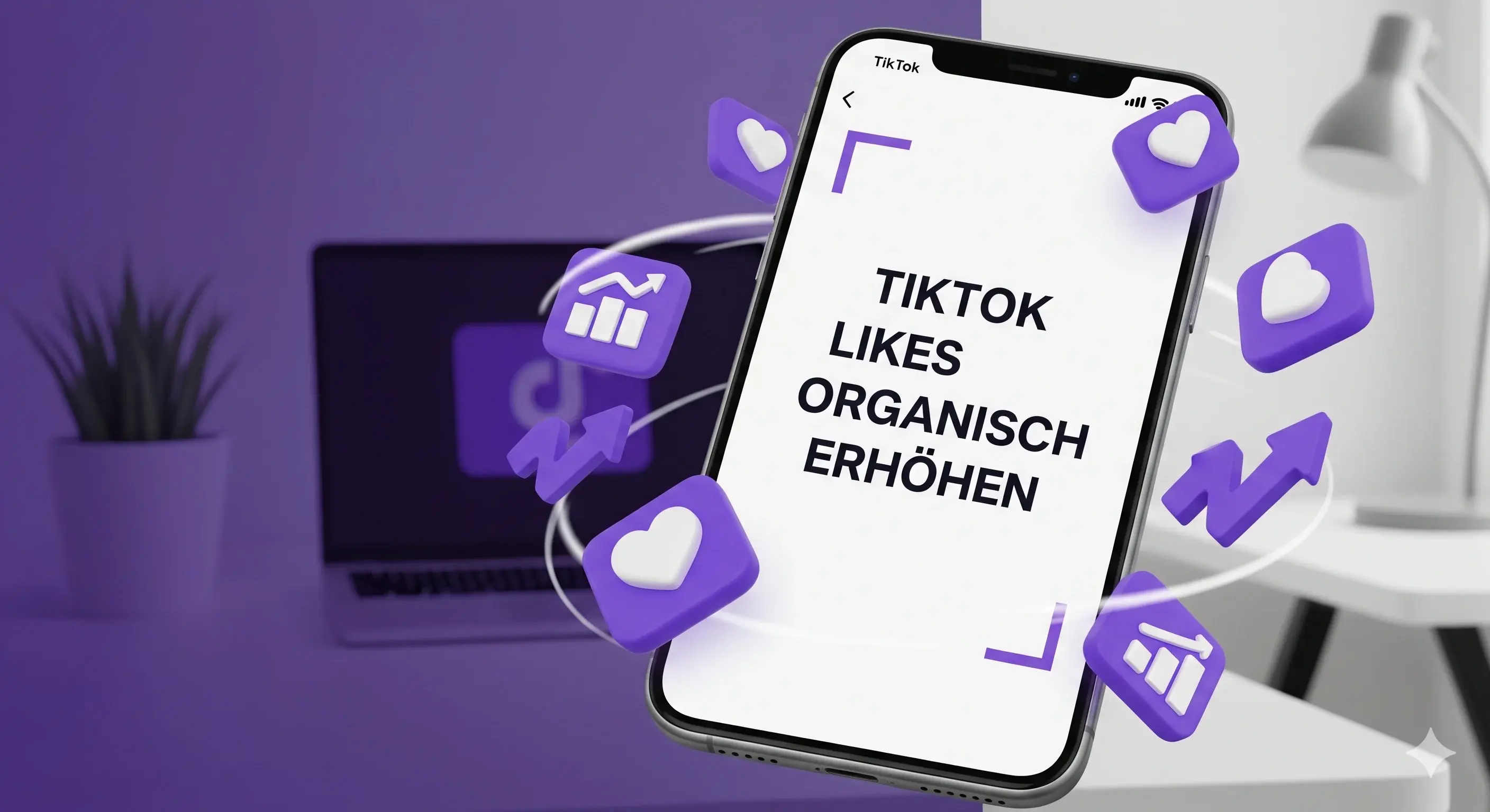 TikTok Likes organisch erhöhen – 12 bewährte Strategien